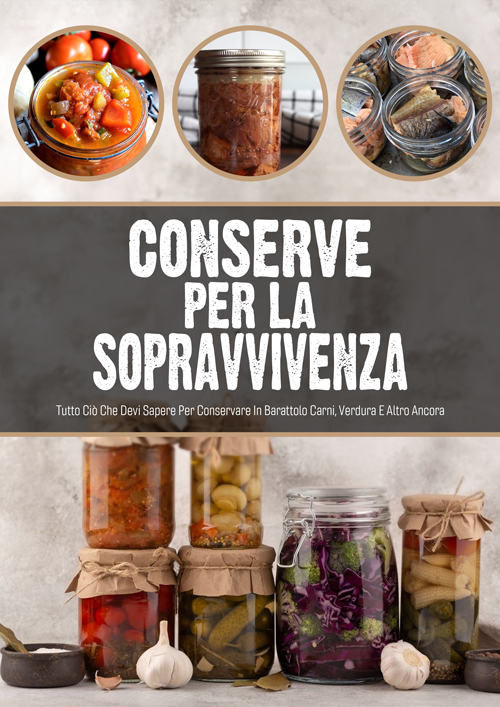 Conserve Per La Sopravvivenza