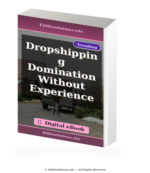 Dropshipping Domination Without Experience (Digital eBook) – Online-Marketing