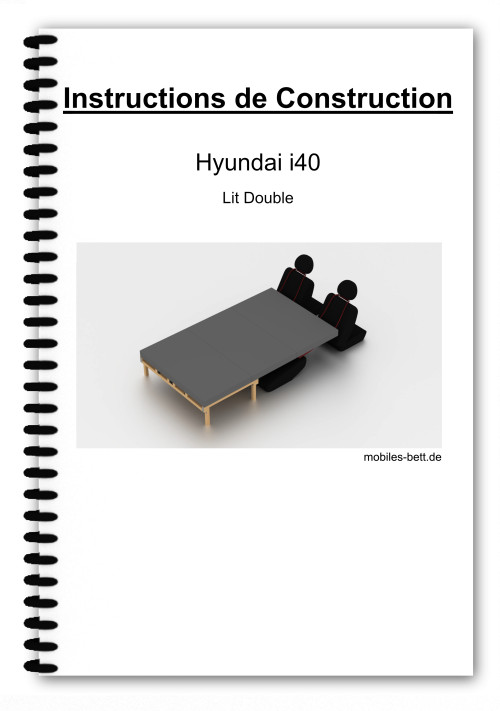 Notice de construction - Lit double Hyundai i40