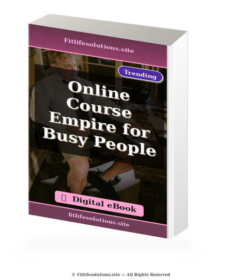 Online Course Empire for Busy People (Digital eBook) – Online-Marketing