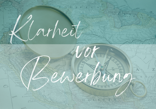Online-Kurs „Klarheit vor Bewerbung“
