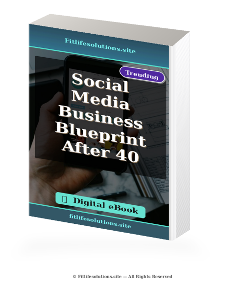 Social Media Business Blueprint After 40 (Digital eBook) – Online-Marketing