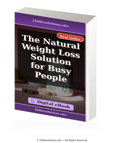 The Natural Weight Loss Solution for Busy People (Digital eBook)