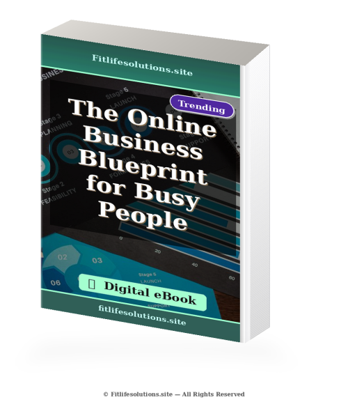 The Online Business Blueprint for Busy People (Digital eBook) – Business & Unternehmertum