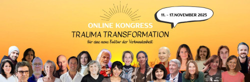 Trauma Transformation 2025 – Persönlichkeitsentwicklung